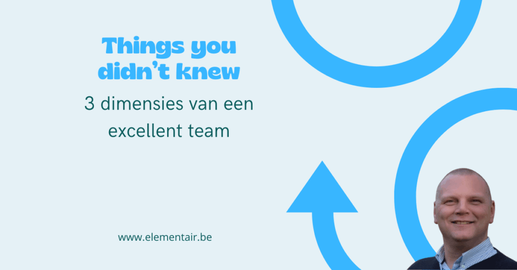 3 dimensies van een excellent team